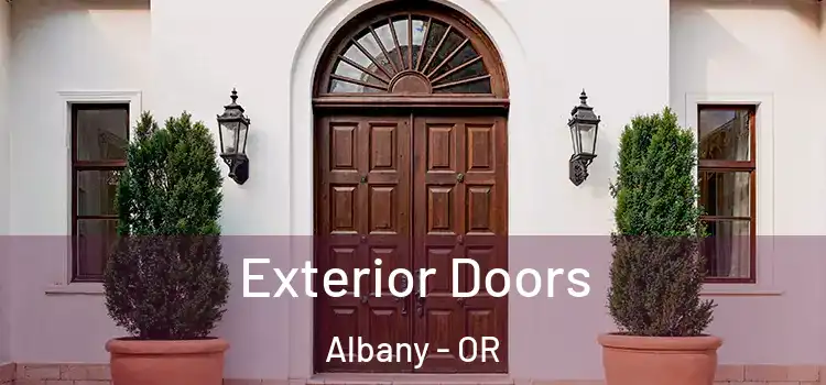 Exterior Doors Albany - OR